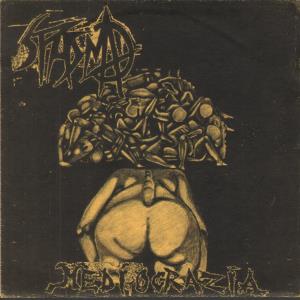Spasma - Mediocrazia - 7 Inch