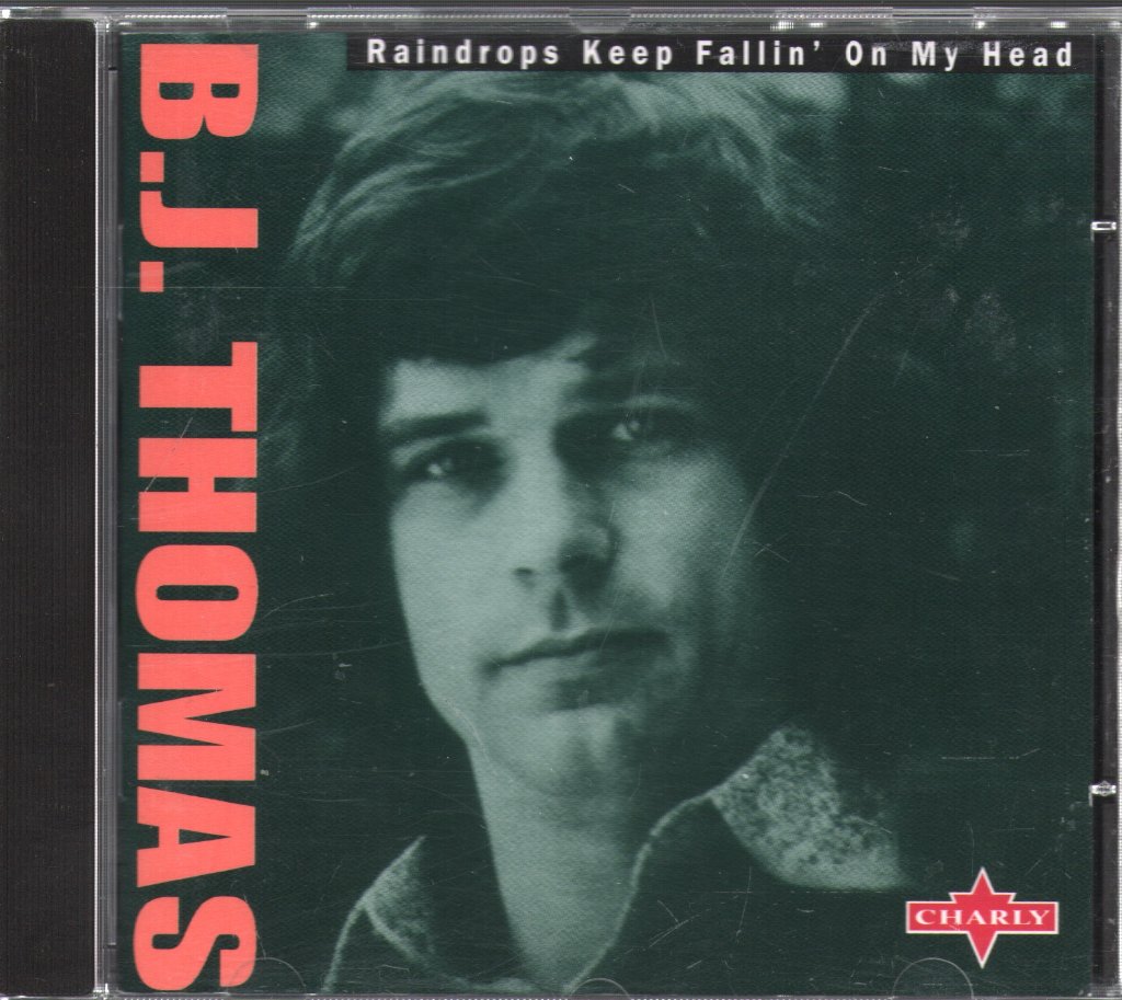 B.J. Thomas - Raindrops Keep Fallin' On My Head - Cd