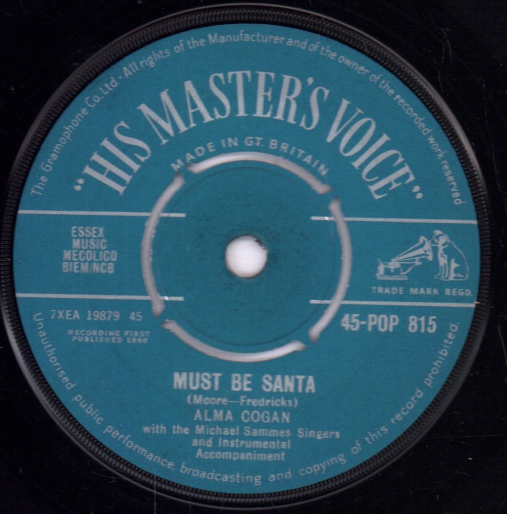 Alma Cogan - Must Be Santa / Just Couldn't Resist Her With Her Pocket Transistor - 7 Inch