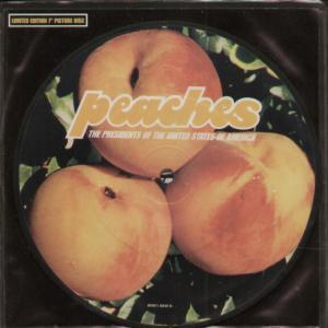 Presidents Of The United States Of America - Peaches - 7 Inch
