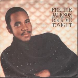 Freddie Jackson - Rock Me Tonight - 7 Inch