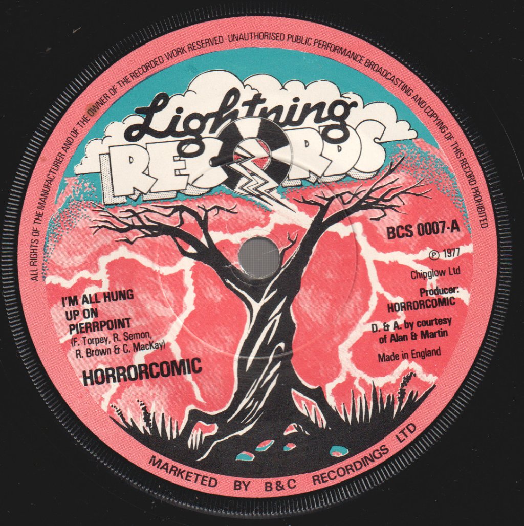 Horrorcomic - I'm All Hung Up On Pierrepoint - 7 Inch