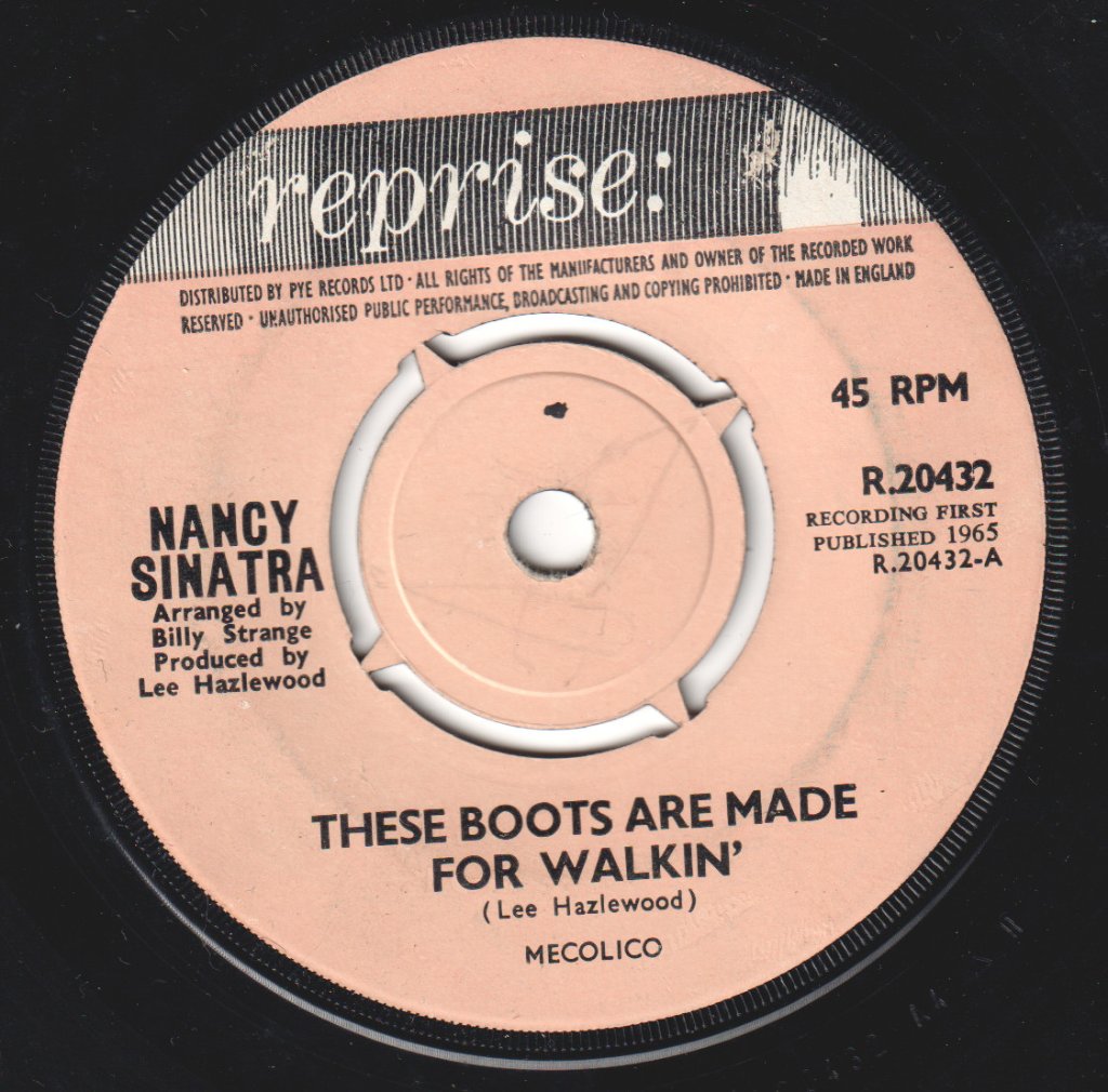 Nancy Sinatra - These Boots Are Made For Walkin' - 7 Inch