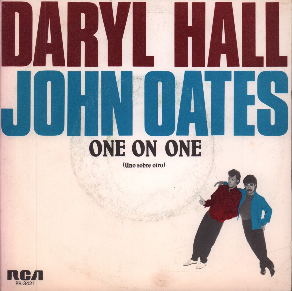Daryl Hall & John Oates - One On One - 7 Inch