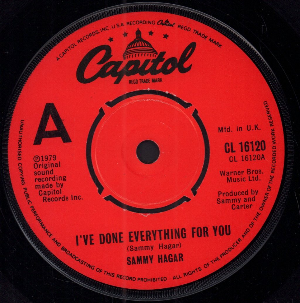 Sammy Hagar - I've Done Everything For You - 7 Inch