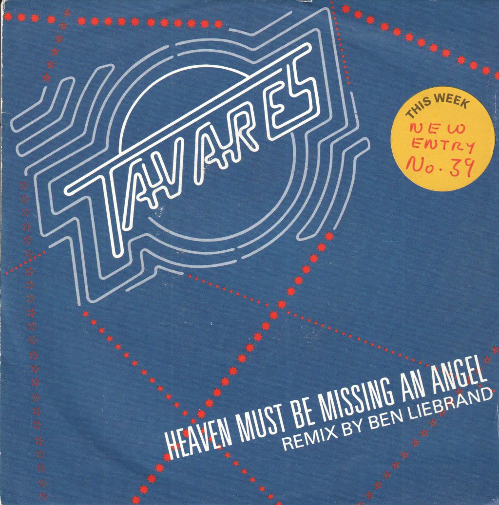 Tavares - Heaven Must Be Missing An Angel - 7 Inch