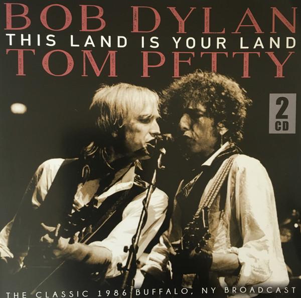 bob dylan and tom petty - This Land Is Your Land - Double Cd