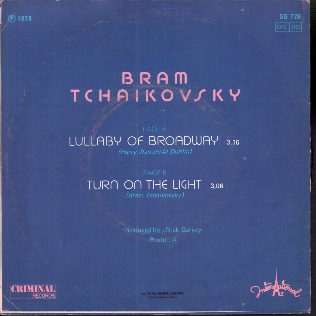 Bram Tchaikovsky - Lullaby Of Broadway - 7 Inch