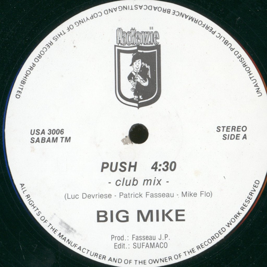 Big Mike (11) - Push - 12 Inch
