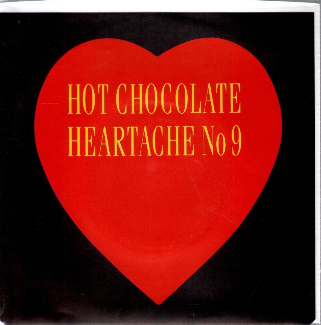 Hot Chocolate - Heartache No.9 - 7 Inch