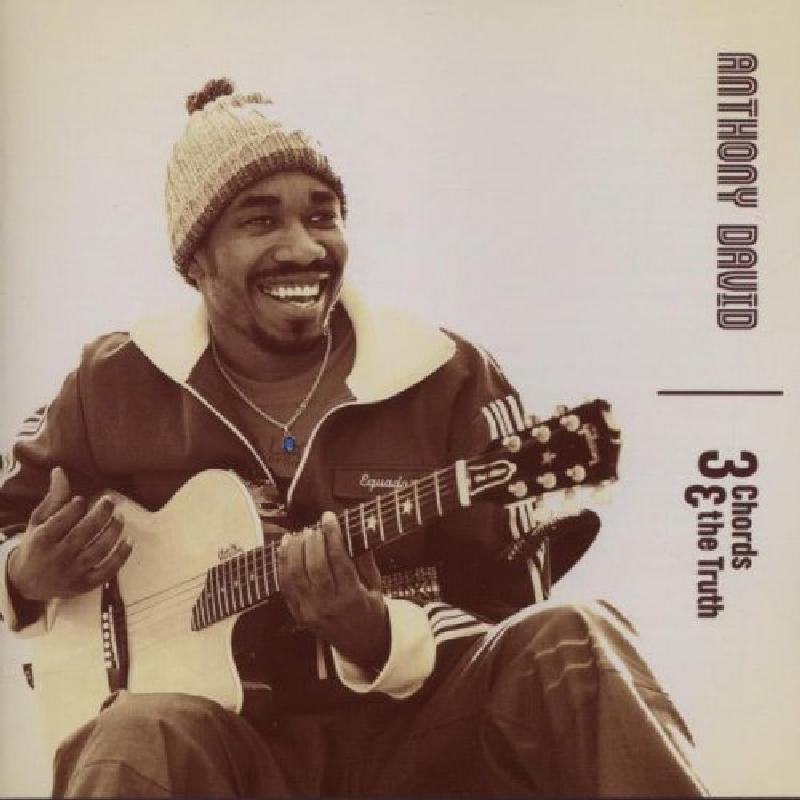Anthony David - 3 Chords & the Truth - Cd