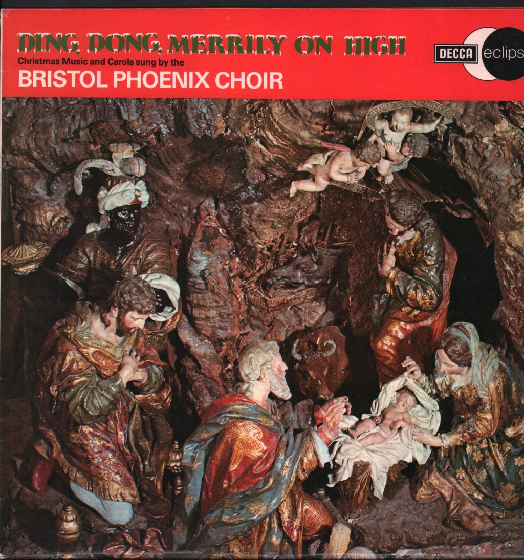 Bristol Phoenix Choir - Ding, Dong, Merrily On High - Lp
