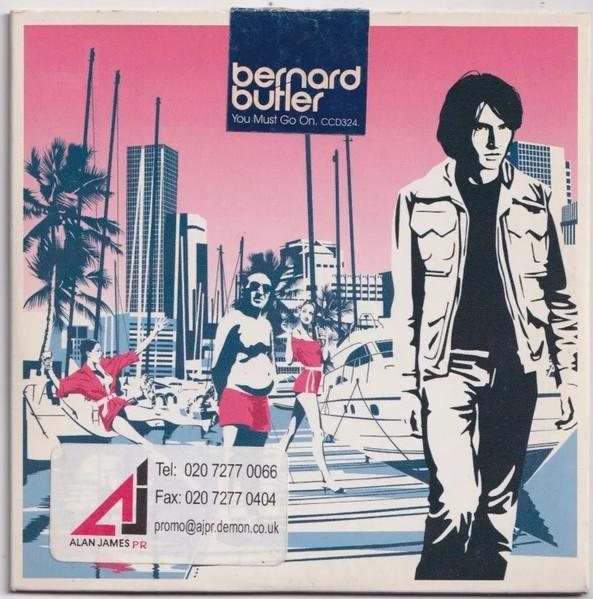 Bernard Butler - You Must Go On - Cd