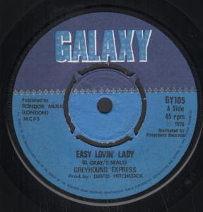 Greyhound Express - Easy Lovin' Lady - 7 Inch