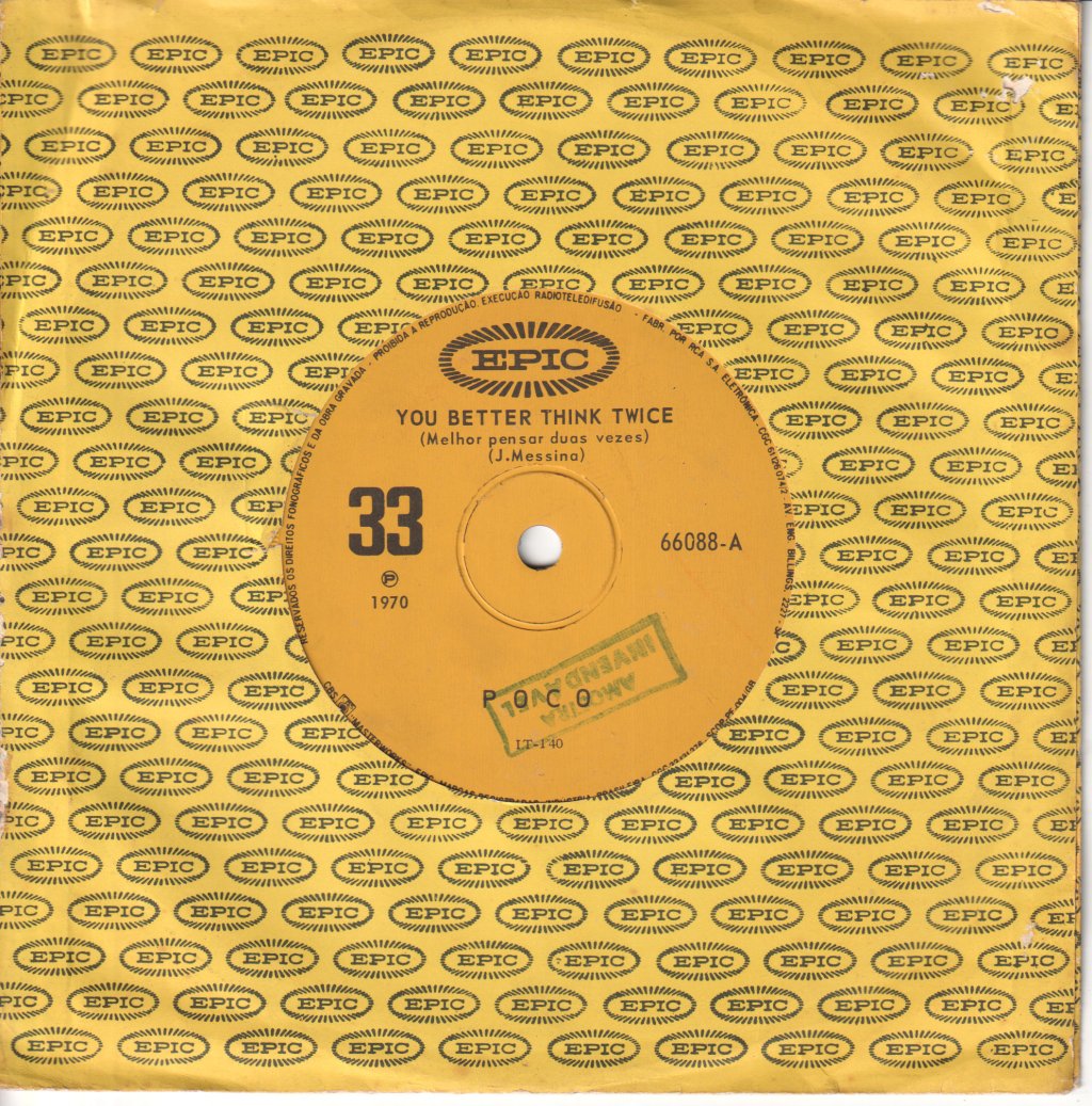 Poco - You Better Think Twice - 7 Inch