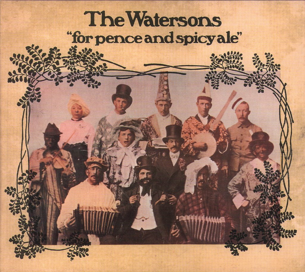 Watersons - For Pence And Spicy Ale - Cd