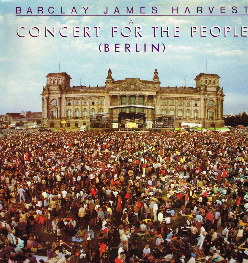 Barclay James Harvest - A Concert For The People (Berlin) - Lp