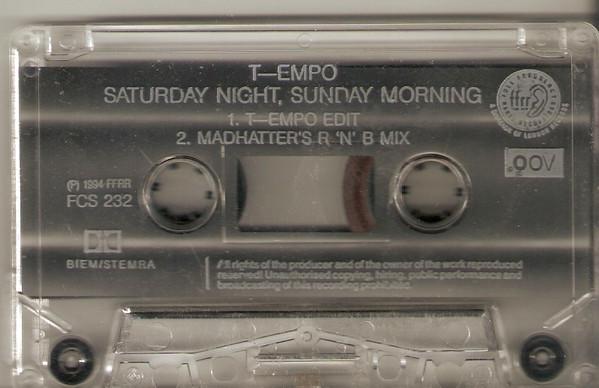 T-Empo - Saturday Night Sunday Morning - Cassette