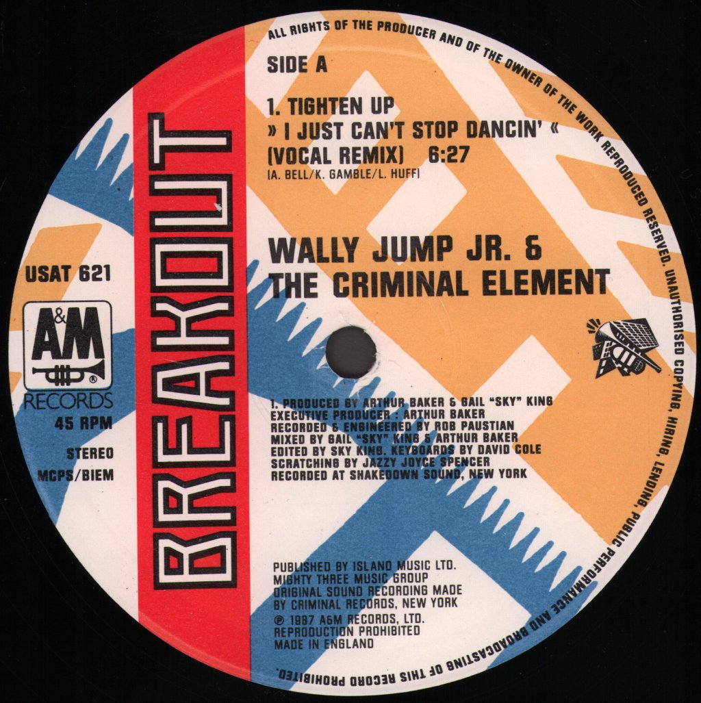 Wally Jump Jr And The Criminal Element - Tighten Up (I Just Can't Stop Dancin') - 12 Inch