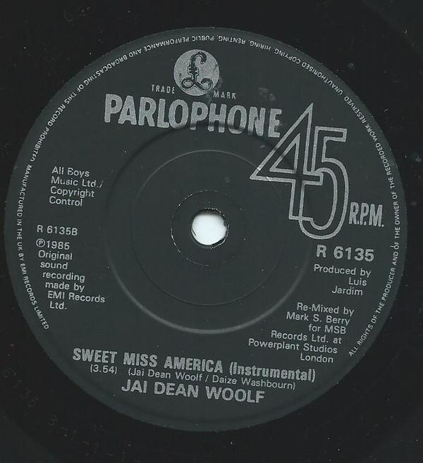 Jai Dean Woolf - Sweet Miss America - 7 Inch