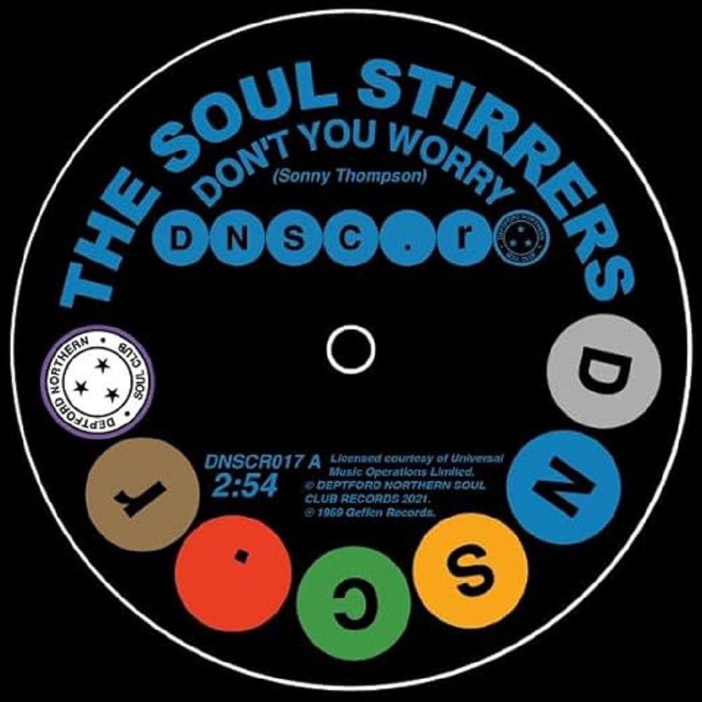 Soul Stirrers - Don't You Worry/Memories of Her Love Keep Haunting Me - 7 Inch