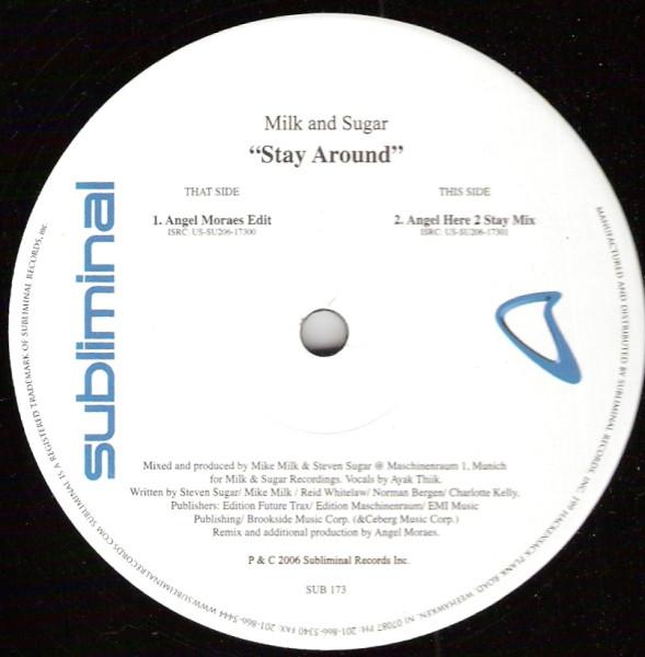 Milk And Sugar - Stay Around - 12 Inch