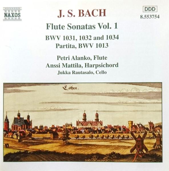Petri Alanko, Anssi Mattila, Jukka Rautasalo - Bach - Flute Sonatas Vol. 1 - Cd