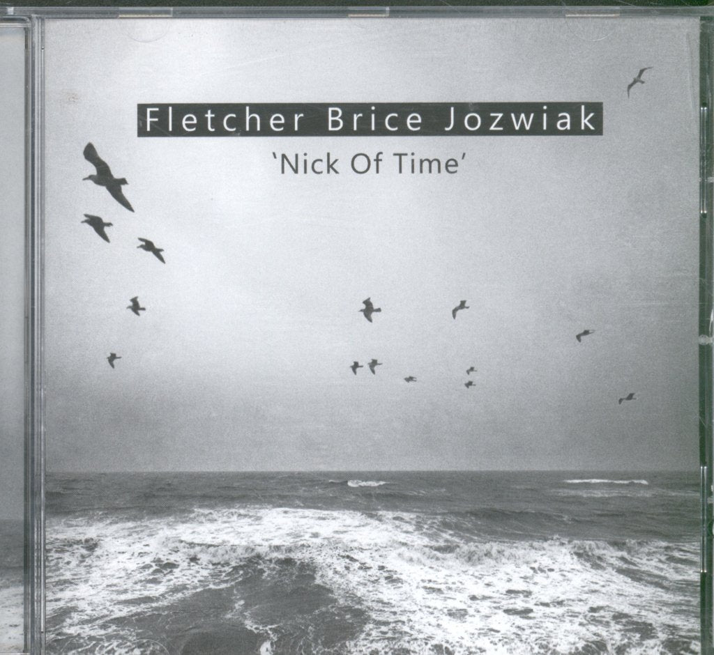 Fletcher, Brice, Jozwiak - Nick Of Time - Cd