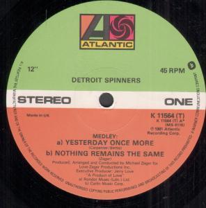 Detroit Spinners - Yesterday Once More - 12 Inch