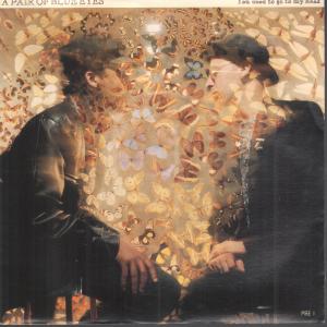A Pair Of Blue Eyes - You Used To Go To My Head - 7 Inch