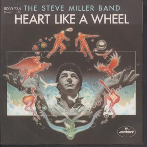 Steve Miller Band - Heart Like A Wheel - 7 Inch