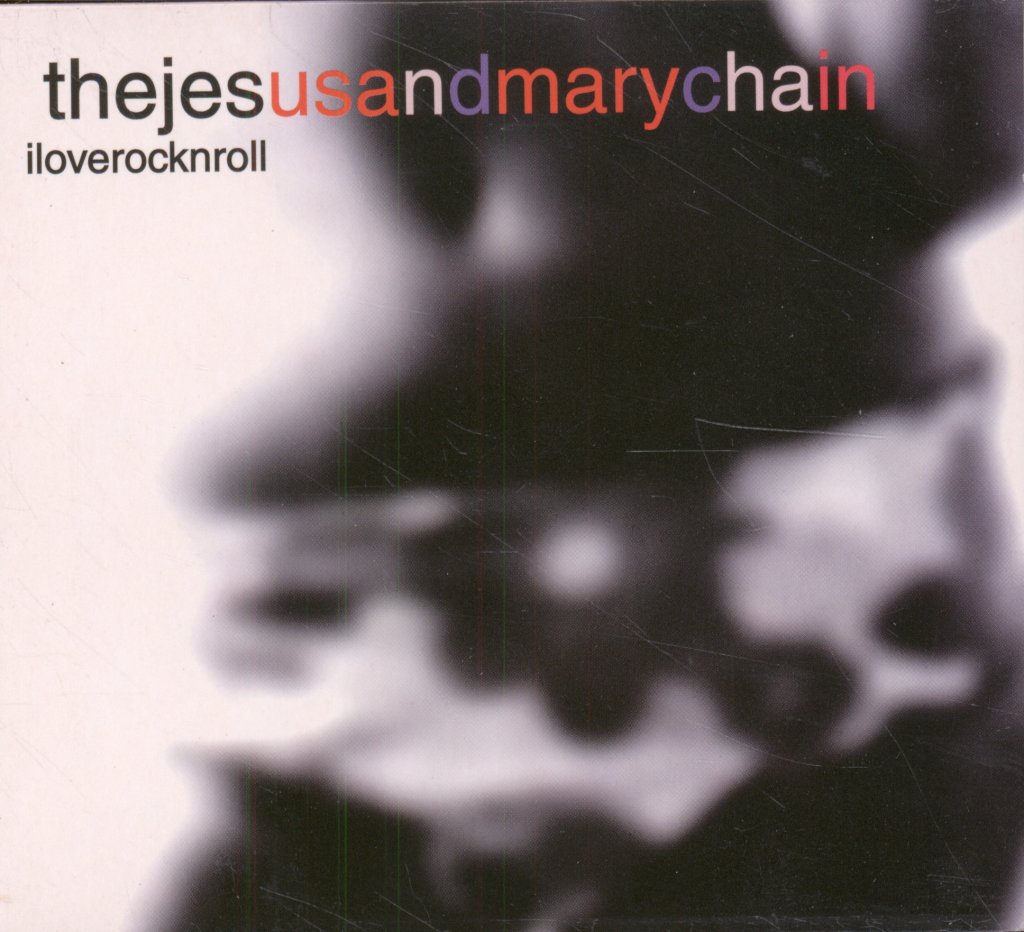 Jesus And Mary Chain - I Love Rock N Roll - Cd