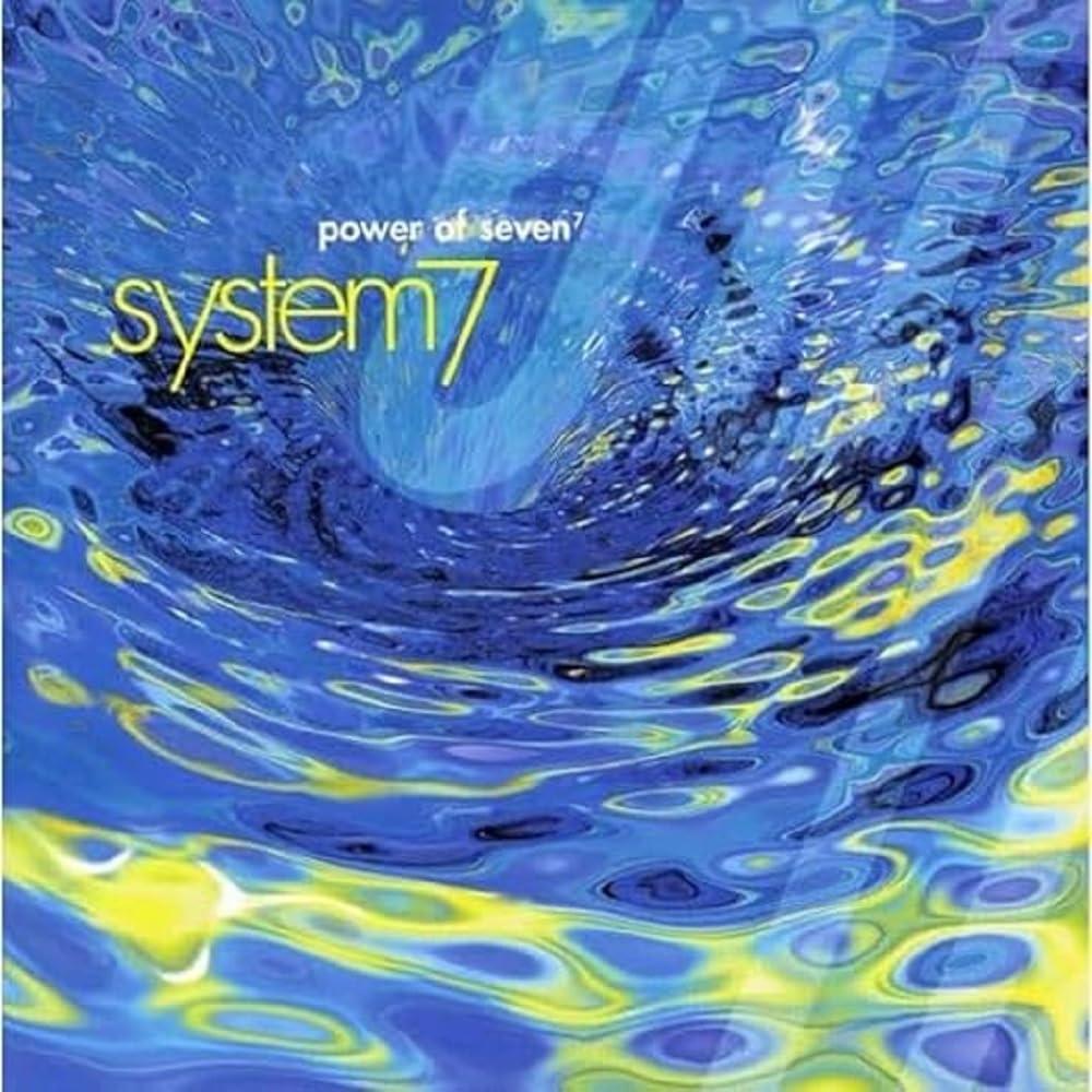 System 7 - Power of Seven⁷ - Cd