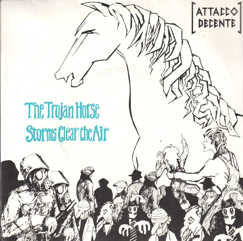 Attacco Decente - Trojan Horse - 7 Inch
