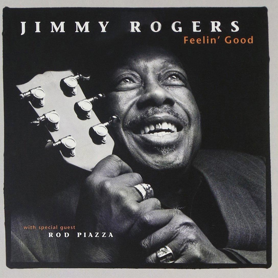 Jimmy Rogers - Feelin Good - Featuring Rod Piazza - Cd