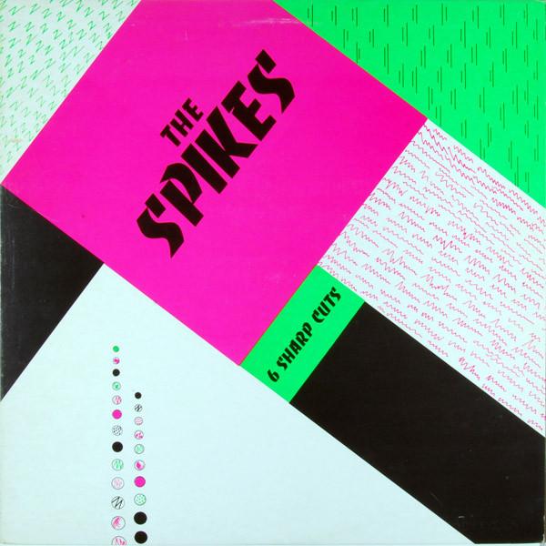 Spikes - 6 Sharp Cuts - Lp