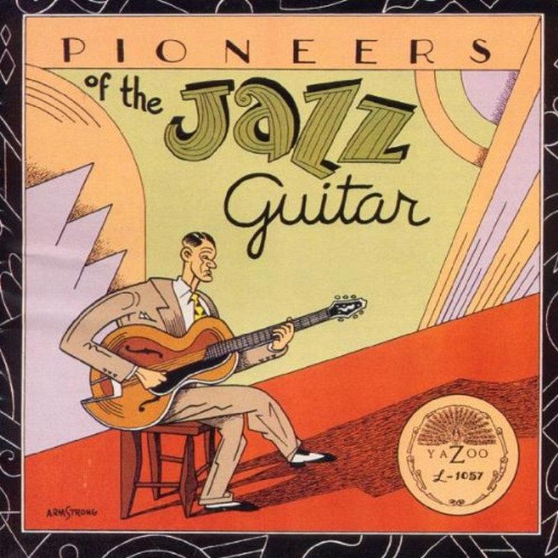 Various Artists - Pioneers of the Jazz Guitar - Cd