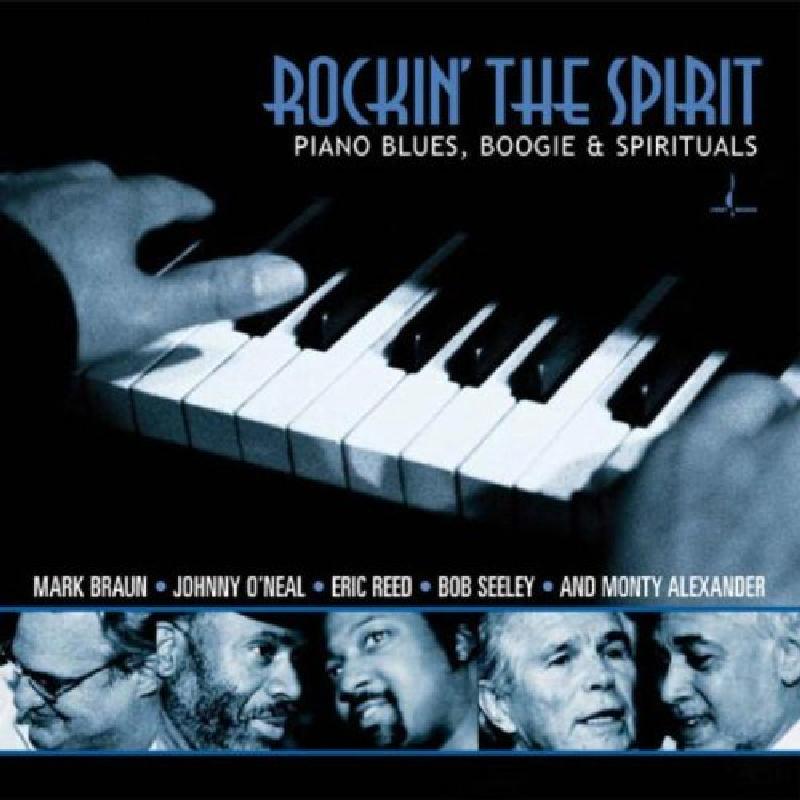 Various Artists - Rockin' the Spirit: Piano Blues, Boogie & Spirituals - Cd