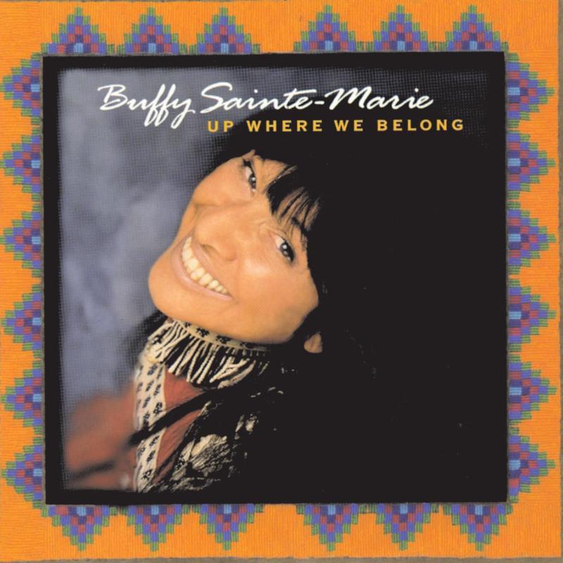 Buffy Sainte Marie - Up Where We Belong - Cd