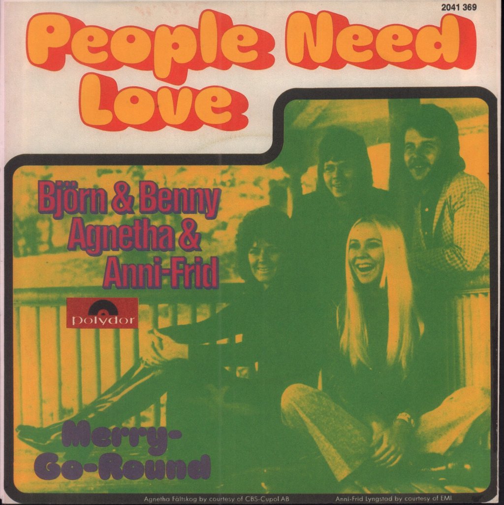 Björn & Benny, Agnetha & Anni-Frid - People Need Love - 7 Inch