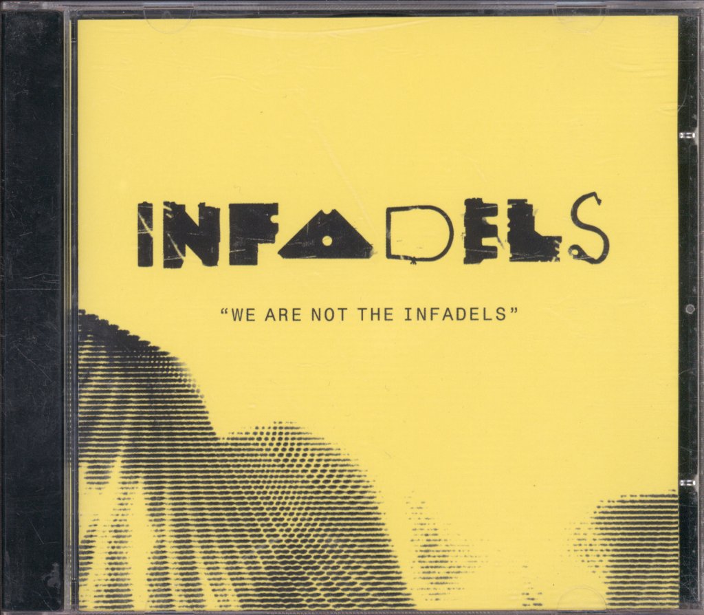 Infadels - We Are Not The Infadels - Cd