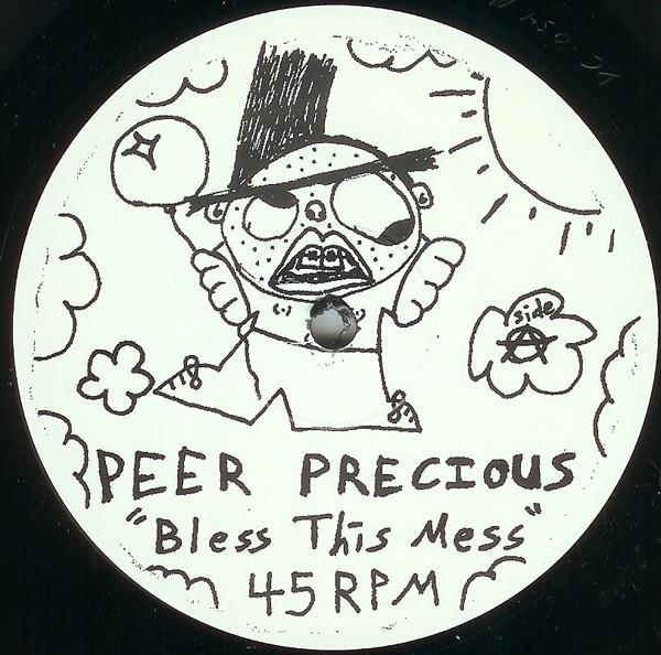 Peer Precious - Bless This Mess - 12 Inch