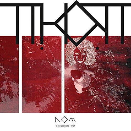 Thot - Now's the Only Time I Know - 7 Inch