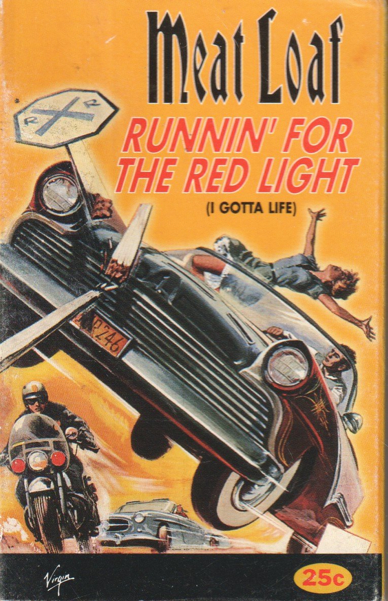 Meat Loaf - Runnin' For The Red Light - Cassette