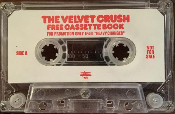 Velvet Crush - Velvet Crush Free Cassette Book - Cassette