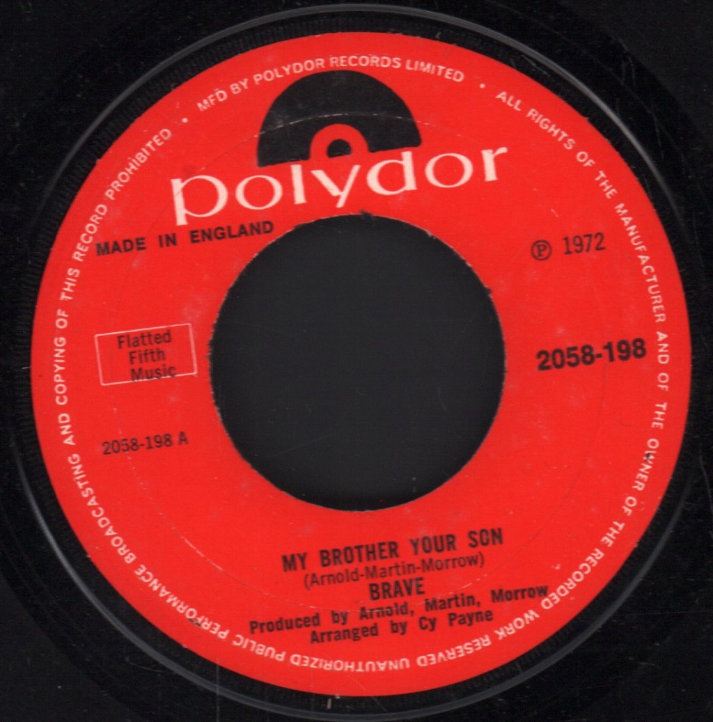 Brave (70'S Group) - My Brother Your Son - 7 Inch
