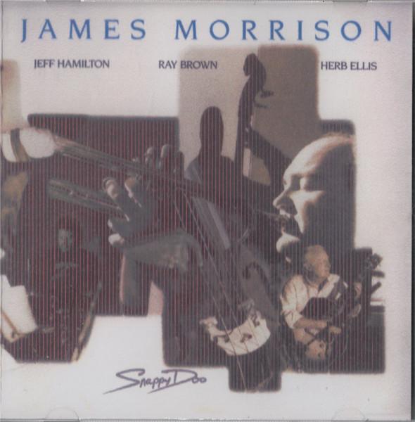 James Morrison, Jeff Hamilton, Ray Brown, Herb Ellis - Snappy Doo - Cd
