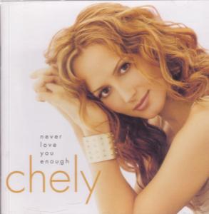 Chely Wright - Never Love You Enough - Cd