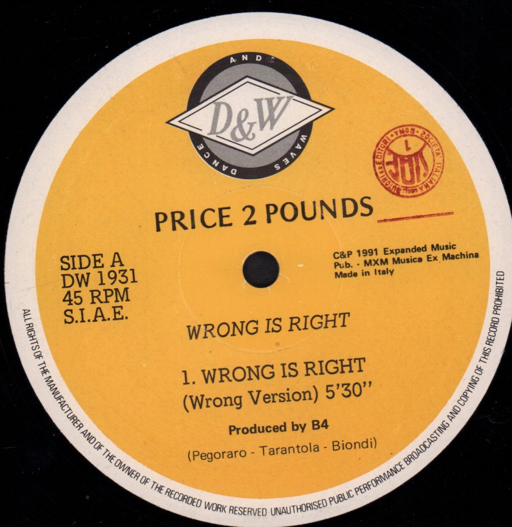 Price 2 Pounds - Wrong Is Right - 12 Inch