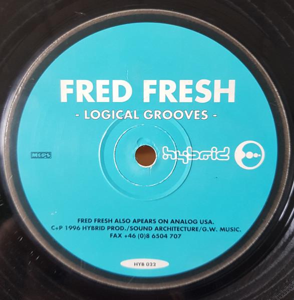 Freddy Fresh - Logical Grooves - 12 Inch